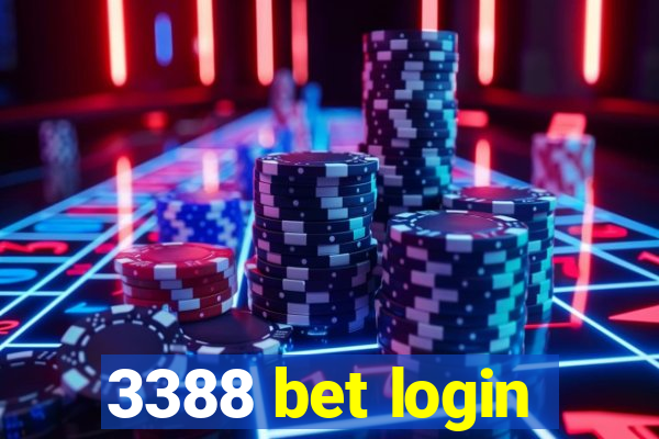 3388 bet login